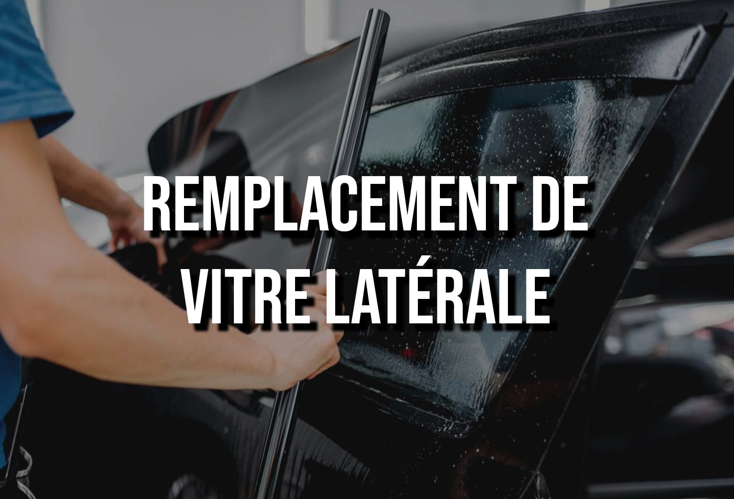 pare brise changement